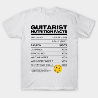 Guitarist User Nutrition Facts - White Version - Musician Guitar Player Merchandises T-Shirt